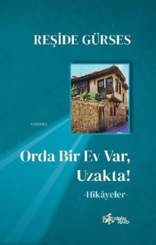 Orda Bir Ev Var Uzakta! - 1