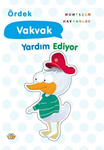 Ördek Vakvak ;Yardım Ediyor - 1