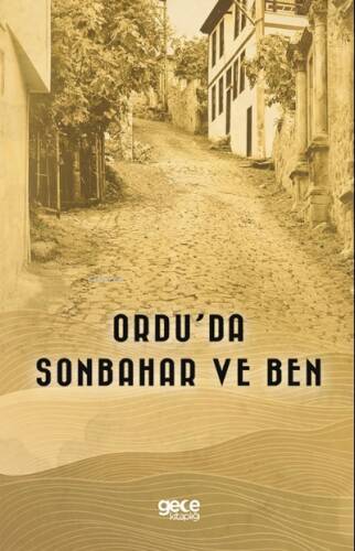 Ordu’da Sonbahar ve Ben - 1