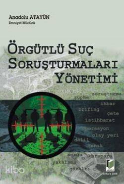 Örfütlü Suç Soruşturmaları Yönetimi - 1