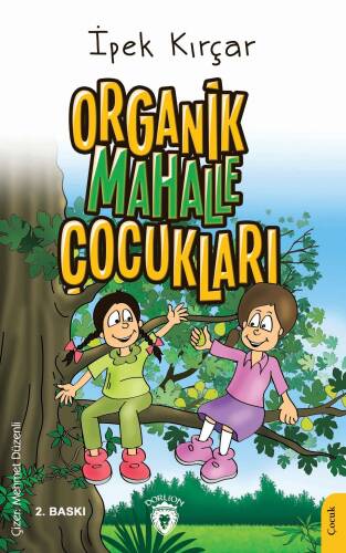 Organik Mahalle Çocukları - 1