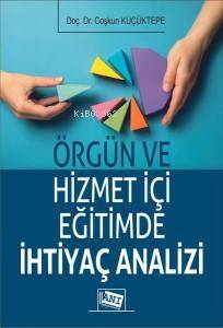 Örgün Ve Hizmet İçi Eğitimde İhtiyaç Analizi - 1