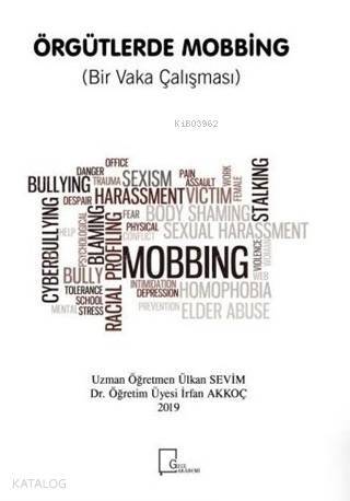 Örgütlerde Mobbing (Bir Vaka Çalışması) - 1