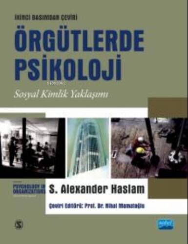 Örgütlerde Psikoloji -Sosyal Kimlik Yaklaşımı; Psychology In Organizations -The Social Identity Approach - 1