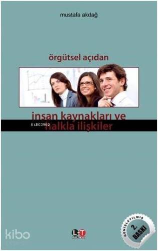 Örgütsel Açıdan İnsan Kaynakları ve Halkla İlişkiler - 1