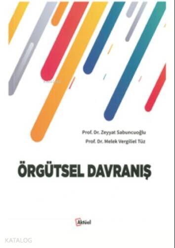 Örgütsel Davranış - 1