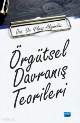 Örgütsel Davranış Teorileri - 1