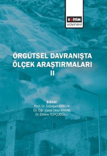 Örgütsel Davranışta Ölçek Araştırmaları II - 1