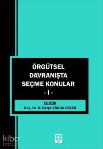 Örgütsel Davranışta Seçme Konular-1 - 1