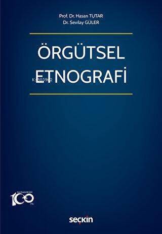 Örgütsel Etnografi - 1