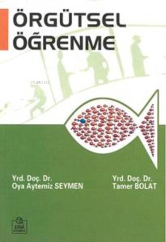 Örgütsel Öğrenme - 1