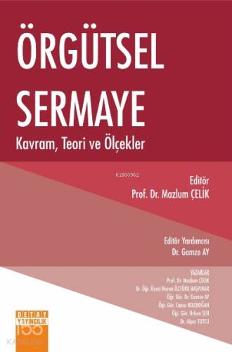 Örgütsel Sermaye Kavram;Teori ve Ölçekler - 1