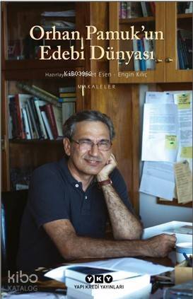 Orhan Pamuk'un Edebi Dünyası - 1