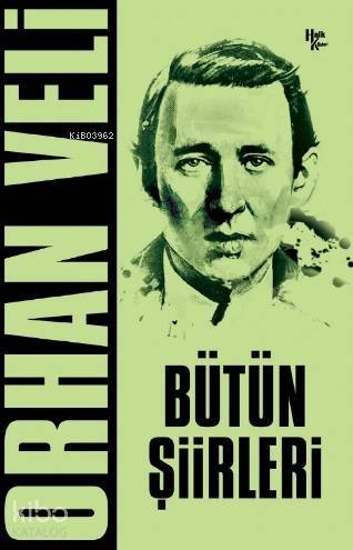 Orhan Veli Bütün Şiirleri - 1