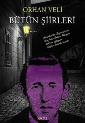 Orhan Veli Bütün Şiirleri - 1