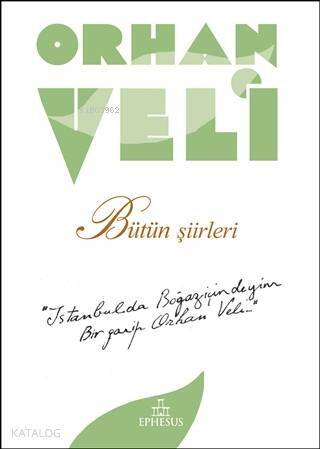 Orhan Veli - Bütün Şiirleri - 1