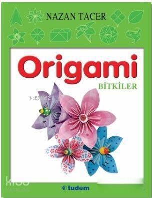 Origami - Bitkiler - 1