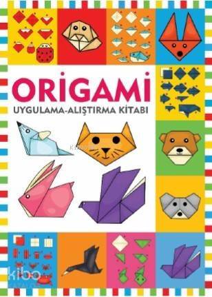 Origami;Uygulama - Araştırma Kitabı - 1