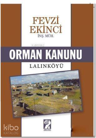 Orman Kanunu / Lalınköyü - 1