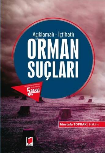 Orman Suçları (Açıklamalı - İçtihatlı) - 1