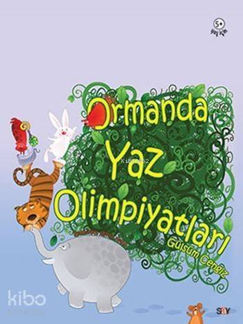 Ormanda Yaz Olimpiyatları - 1