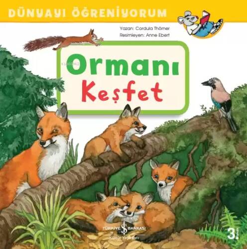 Ormanı Keşfet - Dünyayı Öğreniyorum - 1