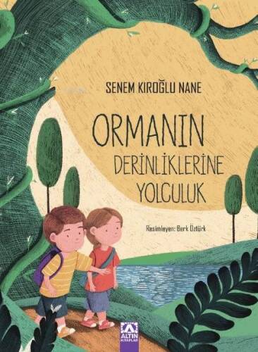 Ormanın Derinliklerine Yolculuk - 1