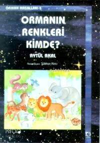 Ormanın Renkleri Kimde? - 1