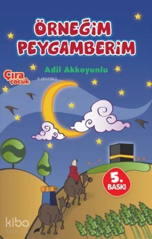 Örneğim Peygamberim - 1