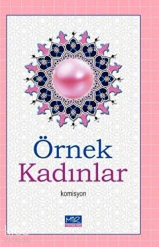 Örnek Kadınlar - 1