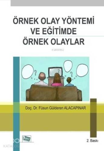 Örnek Olay Yöntemi ve Eğitimde Örnek Olaylar - 1