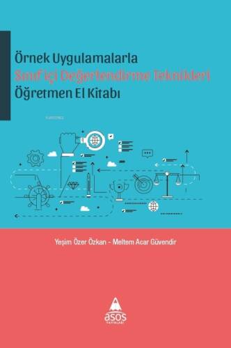 Örnek Uygulamalarda Sınıfiçi Değerlendirme Teknikleri Öğretmen El Kitabı - 1