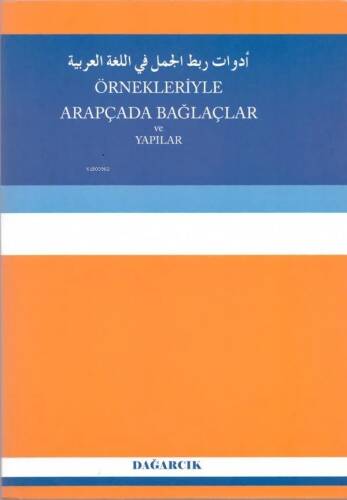 Örnekleriyle Arapçada Bağlaçlar ve Yapılar - 1