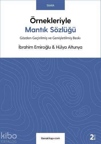 Örnekleriyle Mantık Sözlüğü - 1