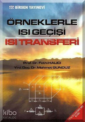 Örneklerle Isı Geçişi - Isı Transferi - 1