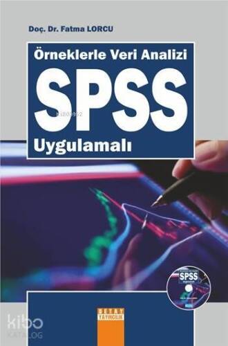 Örneklerle Veri Analizi SPSS Uygulamalı (Veri CD'si Birlikte) - 1