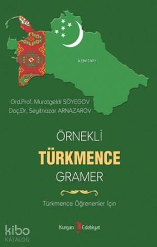 Örnekli Türkmence Gramer; Türkmence Öğrenenler için - 1