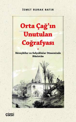 Orta Çağ’ın Unutulan Coğrafyası - 1