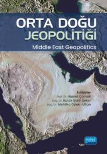 Orta Doğu Jeopolitiği- Middle East Geopolitics - 1