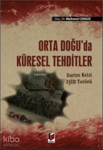 Orta Doğu'da Küresel Tehditler - 1