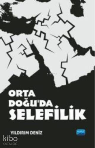 Orta Doğu’da Selefilik - 1