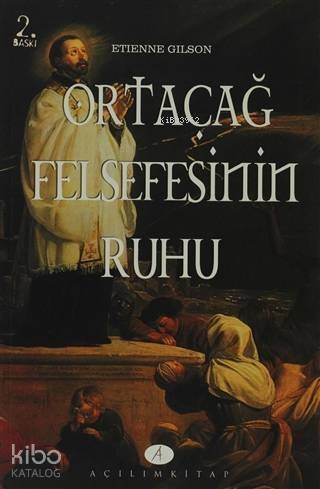 Ortaçağ Felsefesinin Ruhu - 1