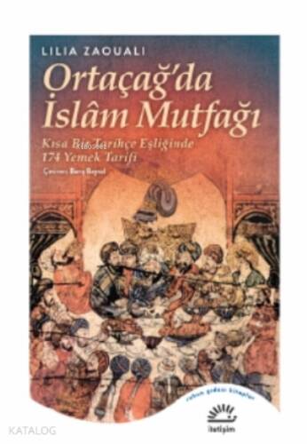 Ortaçağ'da İslam Mutfağı - 1