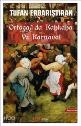 Ortaçağ’da Kahkaha ve Karnaval - 1