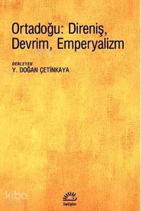 Ortadoğu: Direniş, Devrim, Emperyalizm - 1