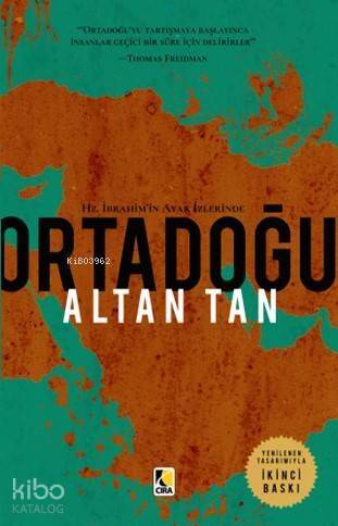 Ortadoğu; Hz. İbrahim'in Ayak İzlerinde - 1