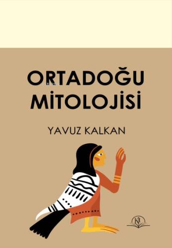 Ortadoğu Mitolojisi - 1