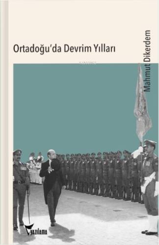 Ortadoğu’da Devrim Yılları - 1