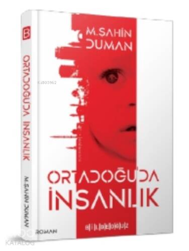 Ortadoğu'da İnsanlık - 1