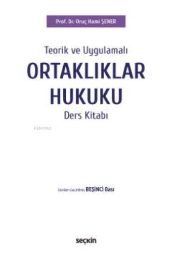 Ortaklıklar Hukuku Ders Kitabı - 1